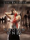 The Chosen Ones (The Beautiful Ones #1) by Lori Brighton