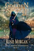 The Golden Sword by Rosie Morgan