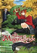The Ancient Magus' Bride, Vol. 3 (魔法使いの嫁 / The Ancient Magus' Bride #3) by ヤマザキコレ
