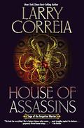 House of Assassins by Larry Correia