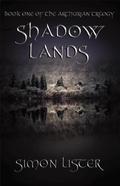 Shadow Lands (Shadow Lands #1) by Simon Lister