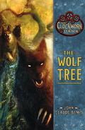 The Wolf Tree (The Clockwork Dark #2) by John Claude Bemis