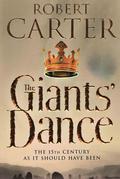 The Giants' Dance (Language of Stones Trilogy #2) by Robert Carter