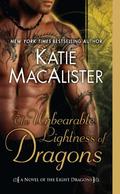 The Unbearable Lightness of Dragons by Katie MacAlister