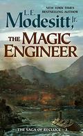 The Magic Engineer by L.E. Modesitt Jr.