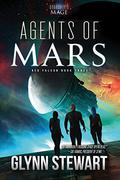 Agents of Mars by Glynn Stewart