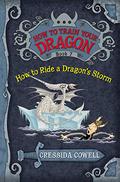 How to Ride a Dragon's Storm by Cressida Cowell