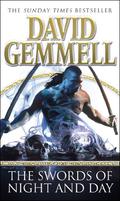 The Swords of Night and Day by David Gemmell