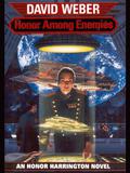 Honor Among Enemies by David Weber