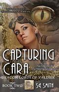 Capturing Cara by S.E. Smith