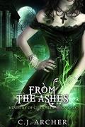 From The Ashes by C.J. Archer, Shiromi Arserio