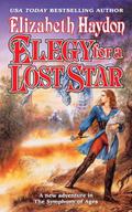 Elegy for a Lost Star by Elizabeth Haydon