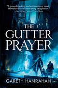 The Gutter Prayer by Gareth Ryder-Hanrahan
