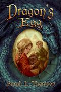 Dragon's Egg by Sarah L. Thomson