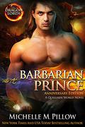 Barbarian Prince by Michelle M. Pillow