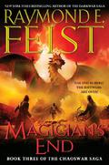 Magician's End by Raymond E. Feist