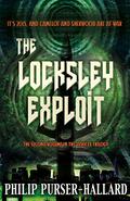 The Locksley Exploit (The Devices Trilogy #2) by Philip Purser-Hallard