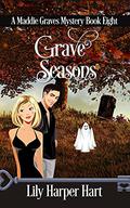 Grave Seasons by Lily Harper Hart