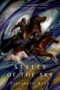 Steles of the Sky by Elizabeth Bear