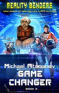 Game Changer by Michael Atamanov