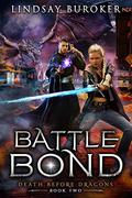 Battle Bond by Lindsay Buroker