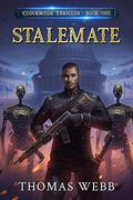 Stalemate (Clockwerk Thriller #1) by Thomas Webb