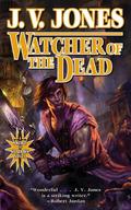 Watcher of the Dead (Sword of Shadows #4) by J.V. Jones