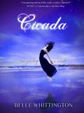 Cicada (Cicada #1) by Belle Whittington