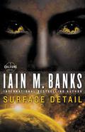 Surface Detail by Iain M. Banks