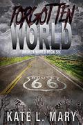 Forgotten World by Kate L. Mary