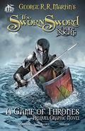 The Hedge Knight II: Sworn Sword (The Tales of Dunk and Egg: The Graphic Novels #2) by Ben Avery