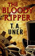 The Bloody Ripper (Leopard King Saga #1.2) by T.A. Uner
