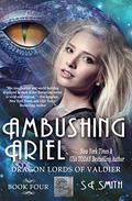 Ambushing Ariel by S.E. Smith