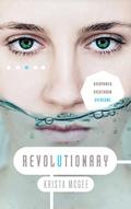 Revolutionary (Anomaly #3) by Krista McGee