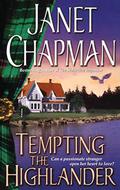 Tempting the Highlander by Janet Chapman