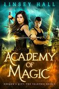 Academy of Magic by Linsey Hall