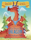 There Was an Old Dragon Who Swallowed a Knight by Penny Parker Klostermann