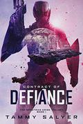 Contract of Defiance (Spectras Arise Trilogy #1) by Tammy Salyer