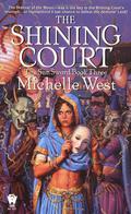 The Shining Court by Michelle West