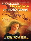 Jennifer Scales and the Messenger of Light (Jennifer Scales #2) by Anthony Alongi
