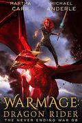 WarMage: Dragon Rider by Martha Carr, Michael Anderle