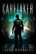 Caretaker by Josi Russell