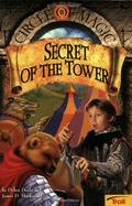 Secret of the Tower (Circle of Magic #2) by Judith Mitchell