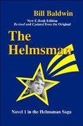 The Helmsman (The Helmsman #1) by Bill Baldwin