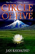 Circle of Five by Jan Raymond