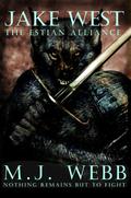 The Estian Alliance (Jake West #3) by M.J. Webb