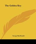 The Golden Key by George MacDonald
