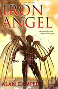 Iron Angel (Deepgate Codex #2) by Alan Campbell