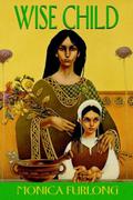 Wise Child (Doran #1) by Monica Furlong