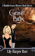 Grave Paths by Lily Harper Hart